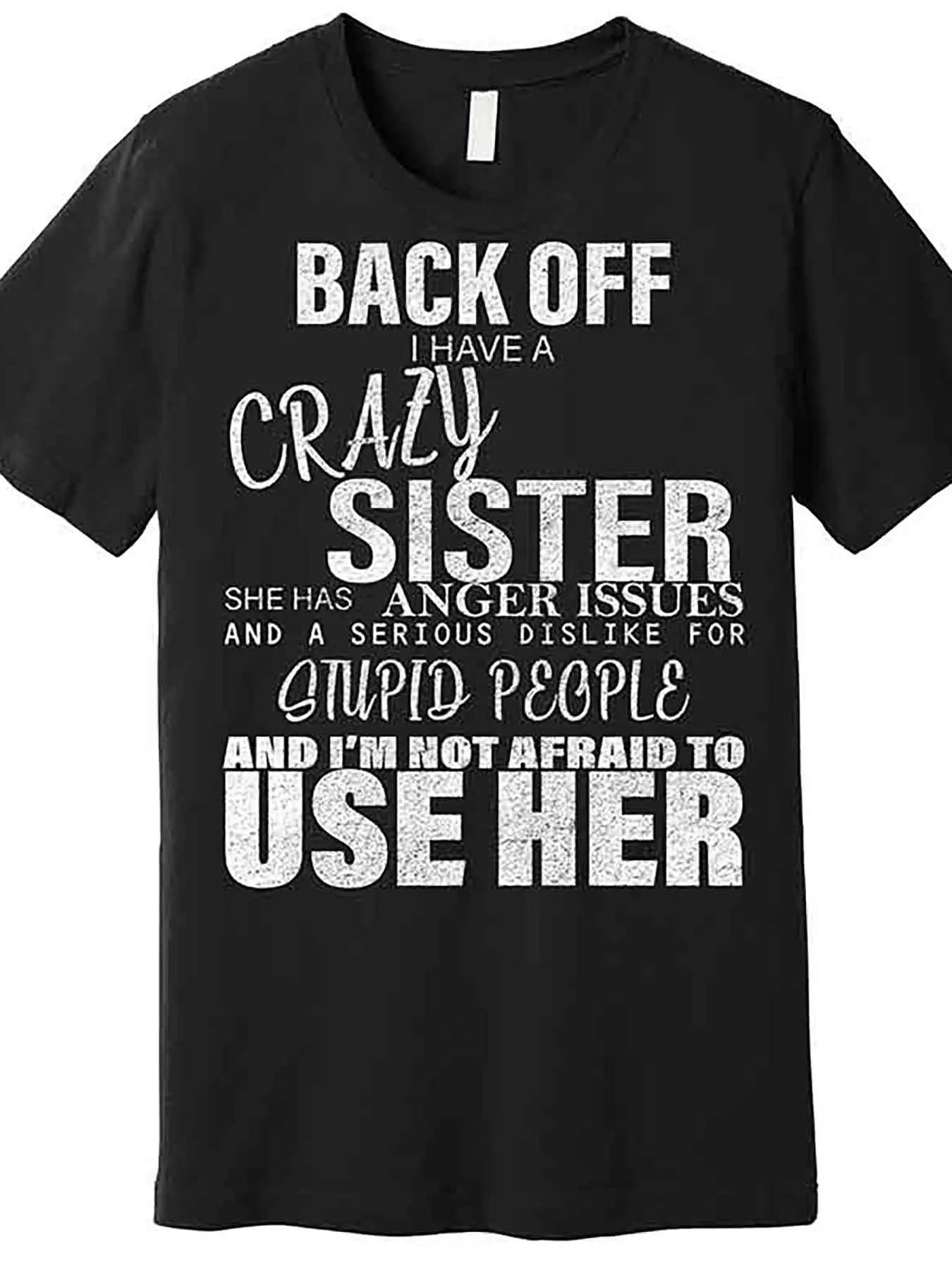 MNHK Back I Have Crazy Sister Premium Short Sleeve Shirt